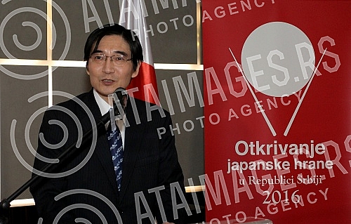 Otkrivanje japanske hrane u Republici Srbiji 2016 odrzano u Crowne plaza u organizaciji ambasade Japana u Srbiji i Ministarstva poljoprivrede, sumarstva i ribarstva Japana.